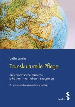 Transkulturelle Pflege - Lenthe, Ulrike