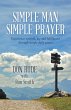 Simple Man Simple Prayer - Bild 1