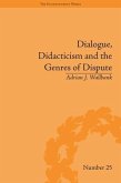 Dialogue, Didacticism and the Genres of Dispute