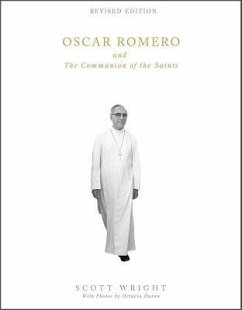 Oscar Romero and the Communion of the Saints - Wright, Scott