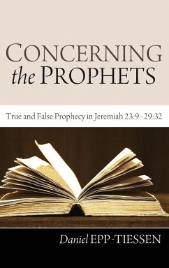 Concerning the Prophets - Epp-Tiessen, Daniel