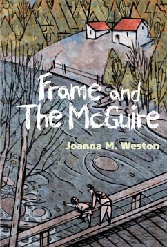 Frame and the McGuire - Weston, Joanna M