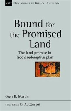 Bound for the Promised Land - Martin, Oren R