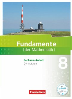 Fundamente der Mathematik 8. Schuljahr - Gymnasium Sachsen-Anhalt - Schülerbuch - Flade, Lothar;Langlotz, Hubert;Eid, Wolfram;Pallack, Andreas