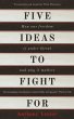Five Ideas to Fight for - Bild 1