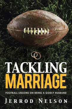 Tackling Marriage - Nelson, Jerrod