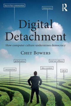 Digital Detachment - Bowers, Chet A