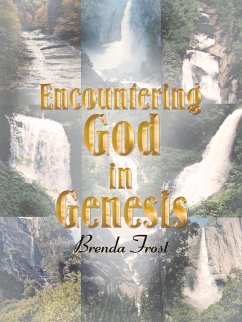 Encountering God in Genesis - Frost, Brenda