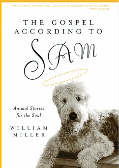 The Gospel According to Sam - Miller, William