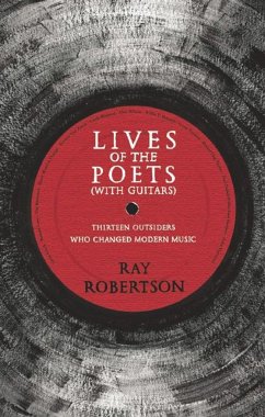 Lives of the Poets (with Guitars) - Robertson, Ray