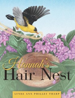 Hannah's Hair Nest - Tharp, Lynda Ann Philley