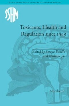 Toxicants, Health and Regulation since 1945 - Jas, Nathalie