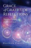 Grace of Gratitude Reflections