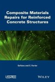 Composite Materials Repairs for Reinforced Concrete Structures