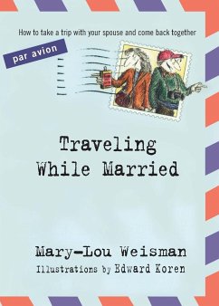 Traveling While Married - Weisman, Mary-Lou
