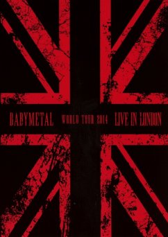 Live In London:Babymetal World Tour 2014 - Babymetal