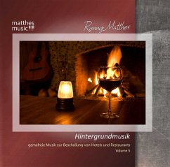 Hintergrundmusik (5): Gemafreie Musik Für Hotels - Matthes,Ronny/Gemafreie Musik/Klaviermusik