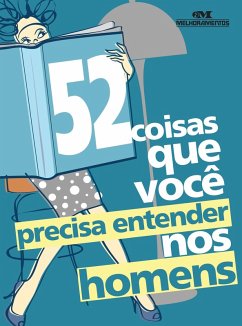 52 coisas que você precisa entender nos homens (eBook, ePUB) - Salles, Clene