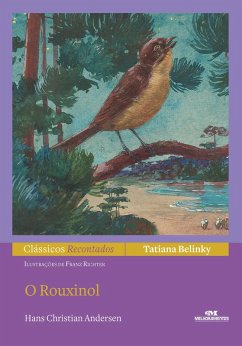 O rouxinol (eBook, ePUB) - Belinky, Tatiana