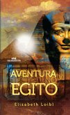 Aventura no Egito (eBook, ePUB)