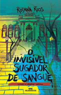 Cover O invisível sugador de sangue (eBook, ePUB)