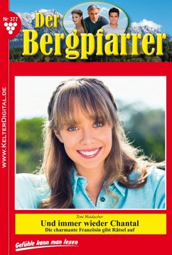 Der Bergpfarrer 377 - Heimatroman (eBook, ePUB) - Waidacher, Toni