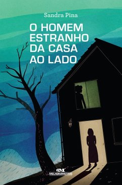 Cover O homem estranho da casa ao lado (eBook, ePUB)