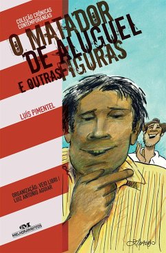 O matador de aluguel e outras figuras (eBook, ePUB) - Pimentel, Luís