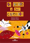 Os bichos e seus caprichos (eBook, ePUB)