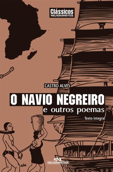 O navio negreiro e outros poemas (eBook, ePUB) O navio negreiro e outros poemas (eBook, ePUB)