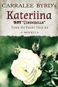 Katariina (eBook, ePUB) - Byrd, Carralee