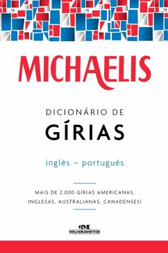 Dicionário de gírias (eBook, ePUB) - Nash, Mark G.; Ferreira, Willians R.