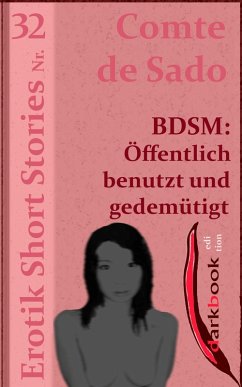 Cover BDSM: Öffentlich benutzt und gedemütigt (eBook, ePUB)