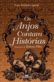 Os anjos contam histórias (eBook, ePUB) Os anjos contam histórias (eBook, ePUB)