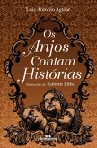 Os anjos contam histórias (eBook, ePUB)