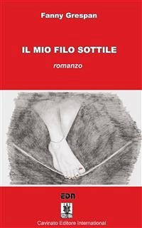 Il Mio Filo Sottile (eBook, ePUB) - Fanny, Grespan