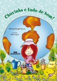 Chuvinha é tudo de bom! (eBook, ePUB)