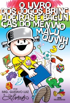 Cover O livro dos jogos, brincadeiras e bagunças do Menino Maluquinho (eBook, ePUB)