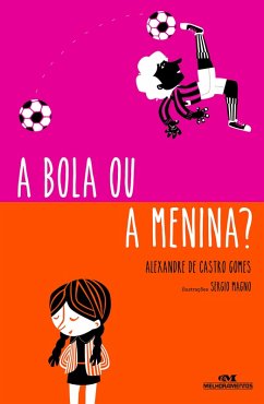 Cover A bola ou a menina? (eBook, ePUB)