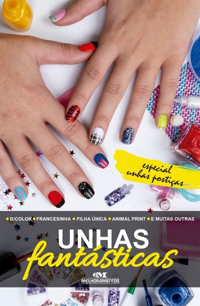 Unhas fantásticas (eBook, ePUB)