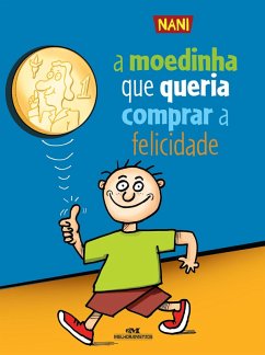 Cover A moedinha que queria comprar a felicidade (eBook, ePUB)