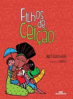 Filhos de Ceição (eBook, ePUB) - Bacichette, Helô