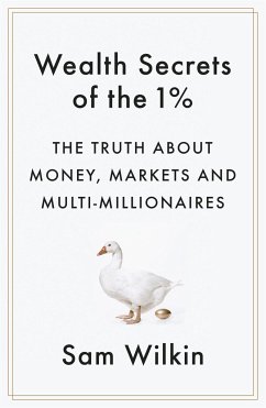 Wealth Secrets of the 1% - Wilkin, Sam