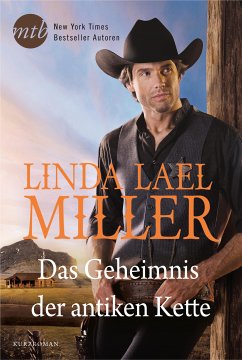 Das Geheimnis der antiken Kette (eBook, ePUB) - Miller, Linda Lael