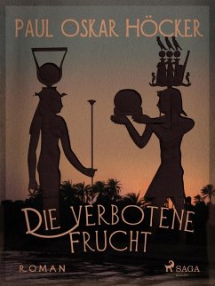 Die verbotene Frucht (eBook, ePUB) - Höcker, Paul Oskar