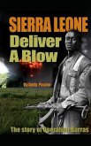 Sierra Leone: Deliver A Blow (eBook, ePUB)