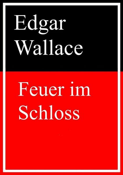 Feuer im Schloss (eBook, ePUB)