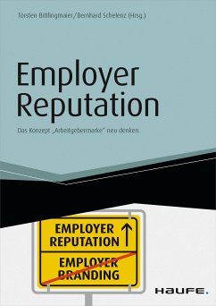 Employer Reputation (eBook, ePUB) - Bittlingmaier, Torsten; Schelenz, Bernhard