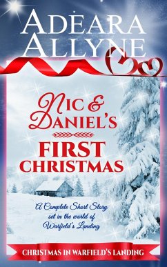 Cover Nic and Daniel's First Christmas (Warfield's Landing) (eBook, ePUB)