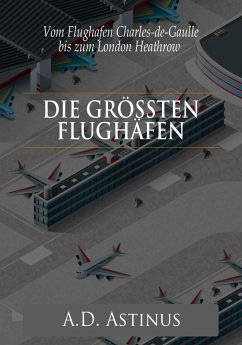 Cover Die Neun größten Flughäfen des Flugzeitalters (eBook, ePUB)